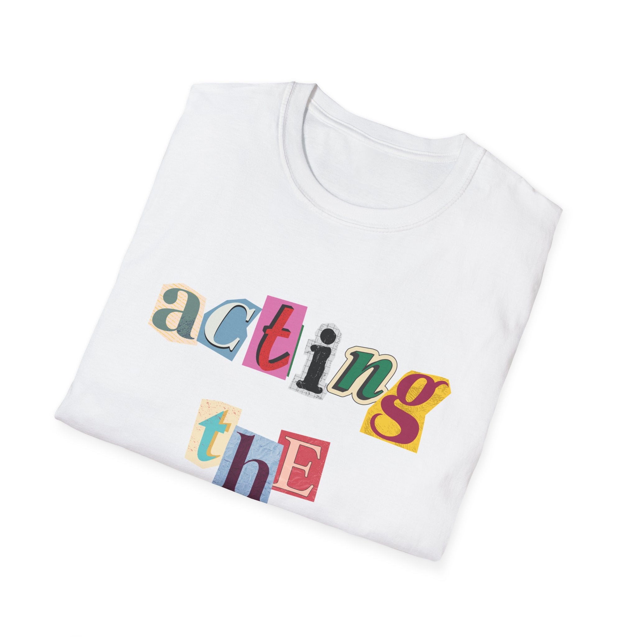 Acting the Maggot Tee