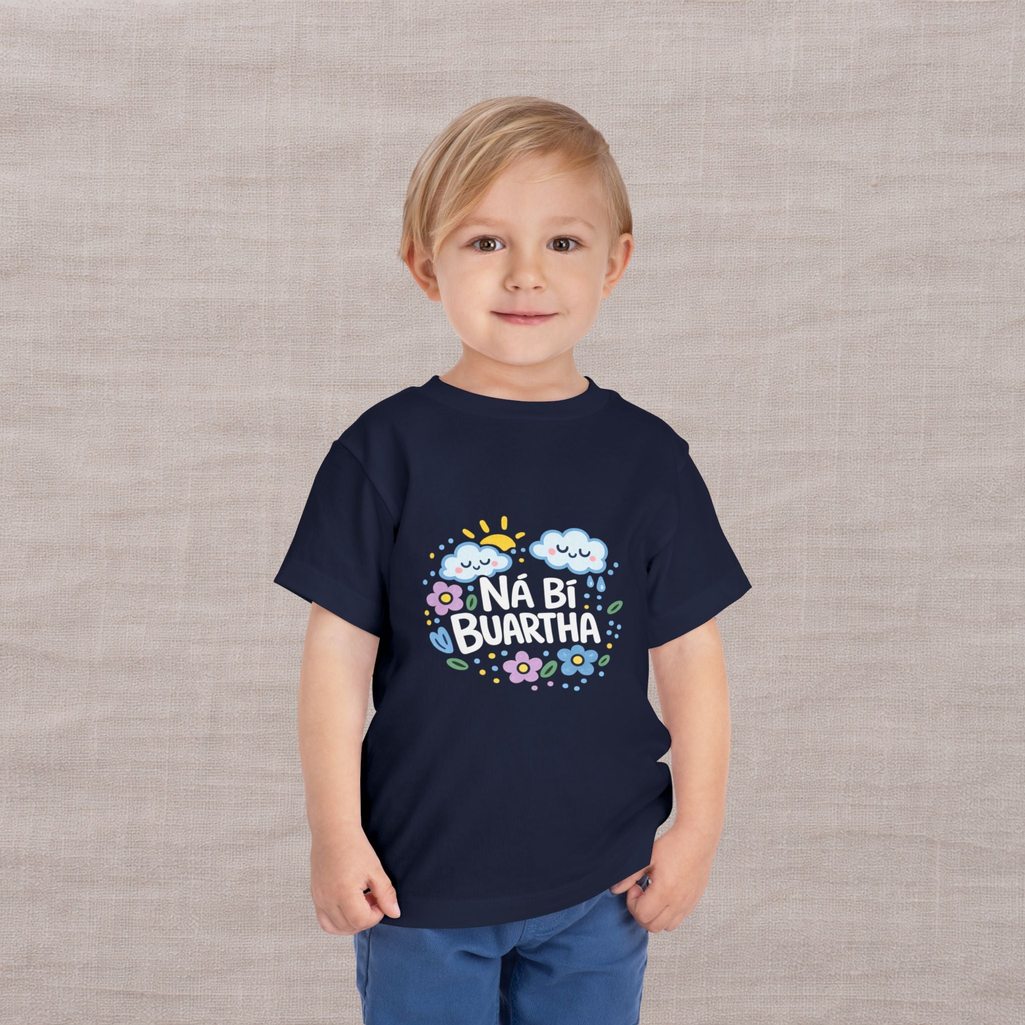 Ná Bí Buartha - Don't Worry - Toddler Tee