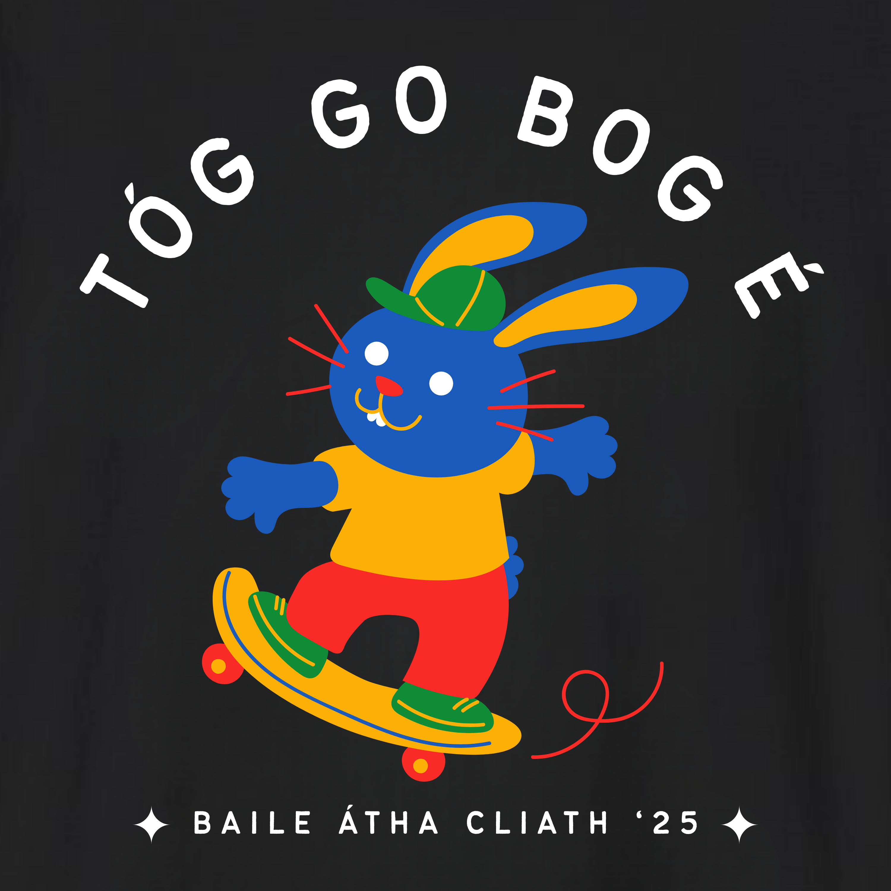 Skateboard Bunny T-Shirt – 'Tóg Go Bog É' Cute Irish Skate Tee