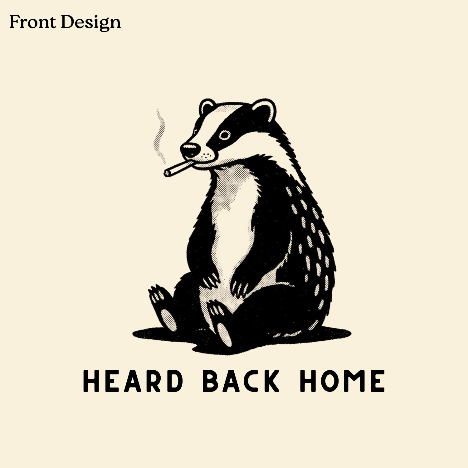 Sin Scéal Eile, Fella - 'That's Another Story' Badger Tee