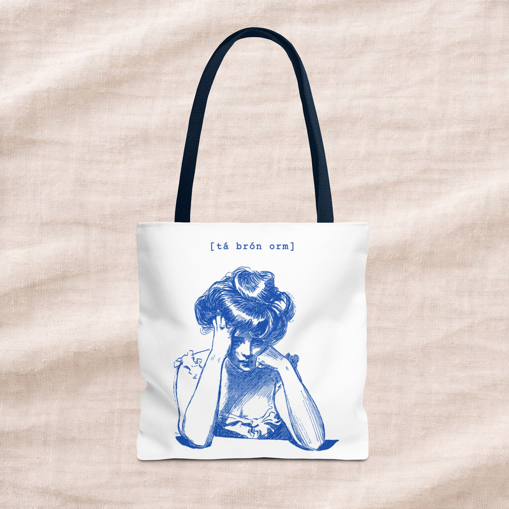 Tá Brón Orm Tote Bag