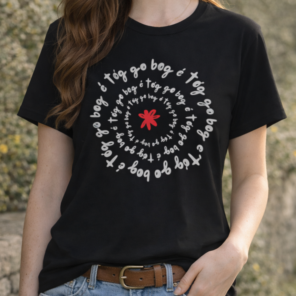 Tóg Go Bog É Tee